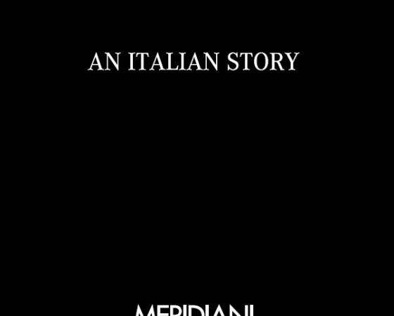 Чёрный фон с текстом 'AN ITALIAN STORY' и 'MERIDIANI' в белом цвете.